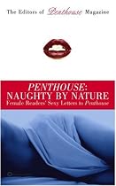 Penthouse Naughty by Nature (Letters to Penthouse)