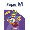 Super M - �stliche Bundesl�nder und Berlin: 4. Schuljahr - Arbeitsheft mit Lernstandsseiten