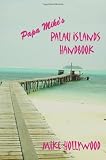 Papa Mike s Palau Islands Handbook