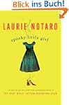 Spooky Little Girl: A Novel