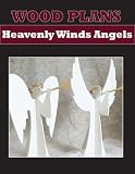 HEAVENLY WINDS ANGELS - PAPER WOODWORKING PLAN