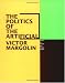 The Politics of the Artificial: Essays on Design and Design Studies