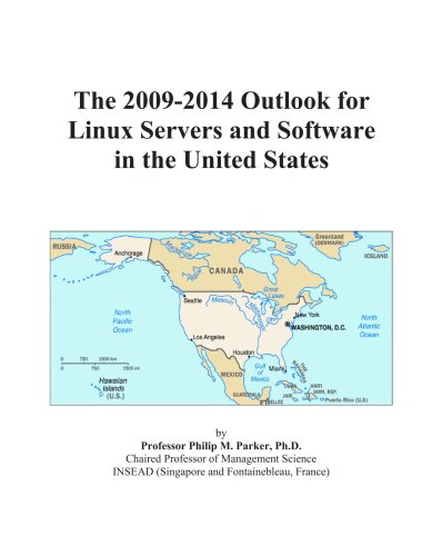 The 2009-2014 Outlook for Linux Servers and Software in the United States