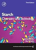 Starch : chemistry and technology