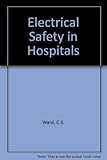 Electrical safety in hospitals