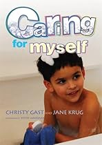 Caring for Myself: A Social Skills Storybook
