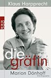 Produkt-Bild: Die Gr&auml;fin: Marion D&ouml;nhoff. Eine Biographie