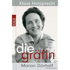 Die Gr�fin: Marion D�nhoff. Eine Biographie