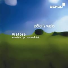 Peteris Vasks: Viatore / Musica Adventus / Concerto per corno inglese