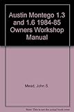 Montego owners workshop manual