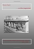 ...az iras megmarad: A nemetorszagi magyar gimnaziumok tortenete 1945-1956 (Hungarian Edition)