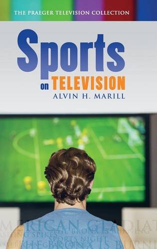 Sports on Television (Praeger Television Collection)