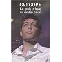 Gr�gory Lemarchal, le petit prince au destin bris�