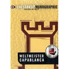 Weltmeister Capablanca, ChessBase Schachmonographie, CD-ROM F�r Windows 98 SE, 2000, ME, XP