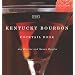 The Kentucky Bourbon Cocktail Book