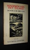 Produkt-Bild: Kinderen van het eiland [von Cor Bruijn], illustraties van Jos Ruting,