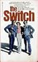 The Switch