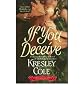 IF YOU DECEIVE BY (COLE, KRESLEY)[POCKET BOOKS]JAN-1900