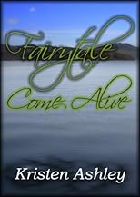 Fairytale Come Alive