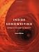 Inside Songwriting: Getting To The Heart Of Creativity