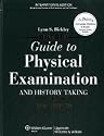 Bates' Guide to Physical Examination and History Taking