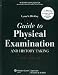 Bates' Guide to Physical Examination and History Taking