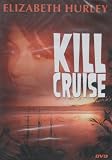 Kill Cruise [Slim Case]