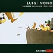 Luigi Nono: Complete Works for Solo Tape