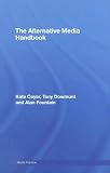 Review Routledge  / Alternative Media Handbook (Media Practice)