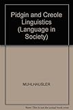Pidgin & creole linguistics
