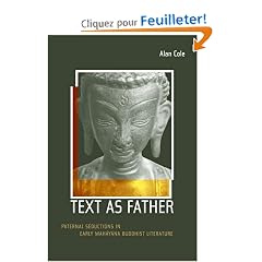 Text As Father: Paternal Seductions in Early Mahayana Buddhist Literature