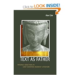 Text as Father: Paternal Seductions in Early Mahayana Buddhist Literature