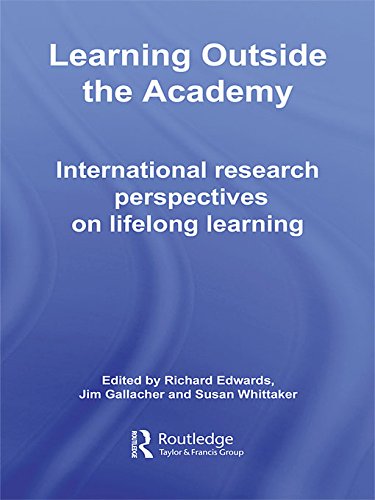 Learning Outside the Academy: International Research Perspectives on Lifelong Learning