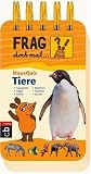 Frag doch mal ... die Maus! MausQuiz - Tiere - Inge Jau�