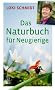 Das Naturbuch f�r Neugierige