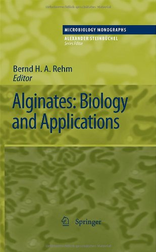 Alginates: Biology and Applications (Microbiology Monographs)