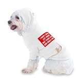 I KNOW I SHOULD LIFT WEIGHTS BUT THOSE THINGS ARE REALLY HEAVY Hooded T Shirt for Dog or Cat X Small (XS) White 41WsumKHpOL. SL160 I KNOW I SHOULD LIFT WEIGHTS BUT THOSE THINGS ARE REALLY HEAVY Hooded T Shirt for Dog or Cat X Small (XS) White