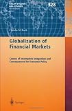 Globalization of financial markets : causes of incomplete integration and consequences for economic policy