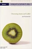 Peace : overcoming anxiety and conflict