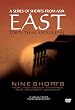 East / A Series Of Shorts From Asia: Tibet / Thailand / Nepal