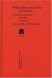 Philosophie Und Literatur Im Vormarz: Der Streit Um Die Romantik (1820-1854) (3787310010) by Walter Jaeschke
