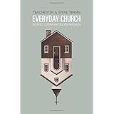 everyday church gospel communities on mission re lit books