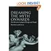 Dreaming the Myth Onwards: New Directions in Jungian Therapy and Thought