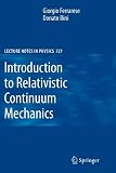 Introduction to Relativistic Continuum Mechanics (Lecture Notes in Physics)