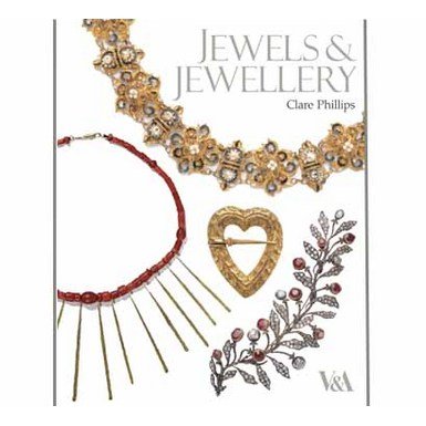 Jewels and Jewellery (New edition paperback)