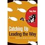 Catching Up or Leading the Way: American Education in the Age of Globalization