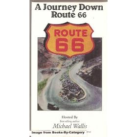 A Journey Down Route 66 Hosted By Michael Wallis [VHS]