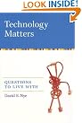 Technology Matters: Questions...