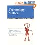 Technology Matters: Questions to Live With