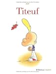 TITEUF INT�GRALE 40 ANS